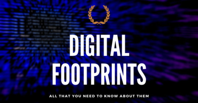Digital Footprints, Digital Footprint, trail of data, active footprint, World Wide Web, My Digital footprint